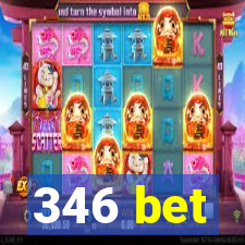 346 bet